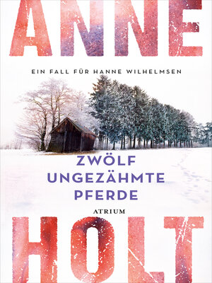 cover image of Zwölf ungezähmte Pferde